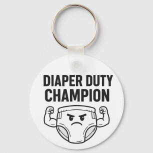 Diaper Duty Champion Key Ring