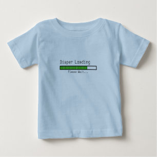 Diaper Loading. Please Wait Baby T-Shirt