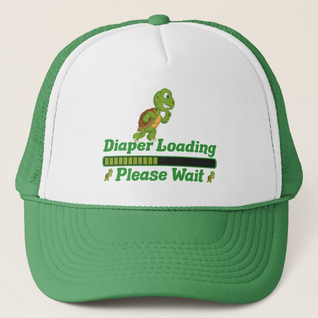 Diaper Loading Please Wait. Funny Gift For Babies Trucker Hat (Front)
