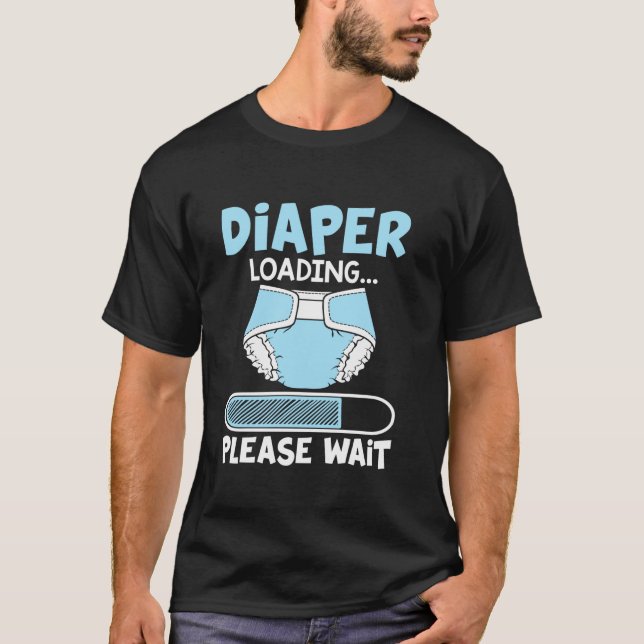 Diaper Loading Please Wait Funny Gift Long Sleeve  T-Shirt (Front)