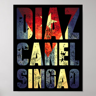 Diaz Canel Singao Poster