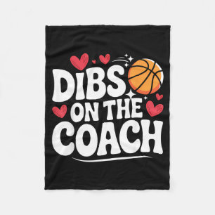 Dibs On Basball Coach Funny Coachs Wife Or Fleece Blanket