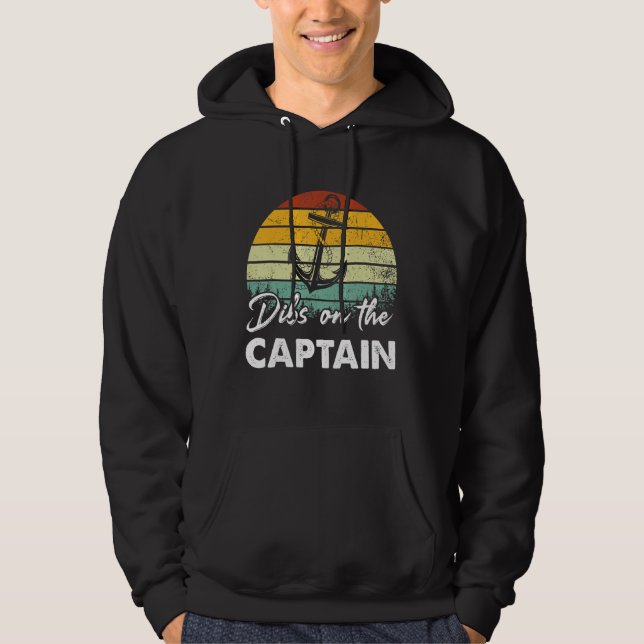 Dibs On The Captain  Captain Wife Summer Boat Vaca Hoodie (Front)