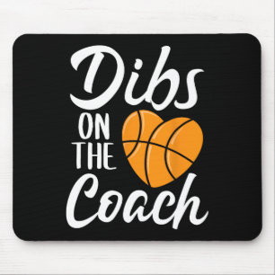 Dibs On The Coach Basketball Heart Cute Mothers Da Mouse Pad