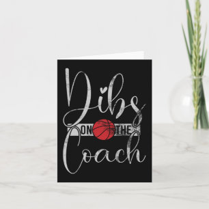 Dibs On The Coach Basketball Tee For Basketball Co Card