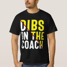 Dibs On The Coach, football coach, football wife, 