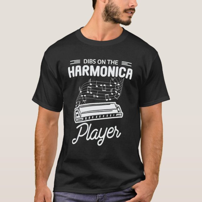 Dibs On The Harmonica Player Harmonicist T-Shirt (Front)