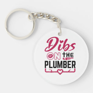 Dibs on the Plumber Key Ring