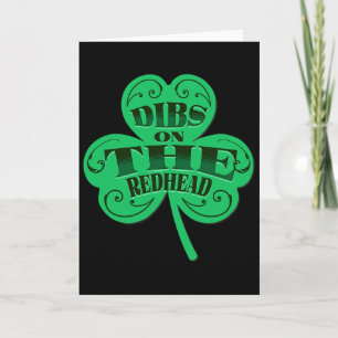 Dibs On The Redhead Funny Irish St Patricks Day Sh Card