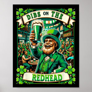 Dibs On The Redhead Funny Irish St Patricks Day Sh Poster