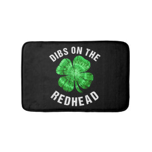 Dibs On The Redhead Funny St Patricks Day Bath Mat