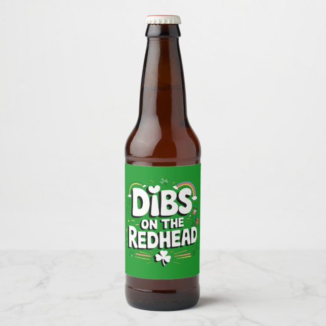 Dibs On The Redhead Funny St Patrick's Day Beer Bottle Label (Front)