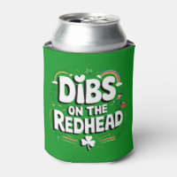 Dibs On The Redhead Funny St Patrick's Day