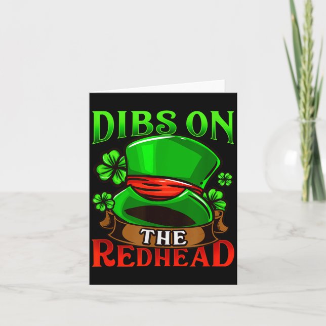 Dibs On The Redhead I Irish Shenanigans  Card (Front)