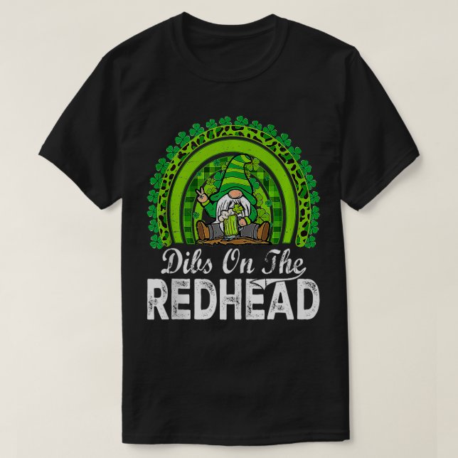 Dibs On The Redhead Irish St Patricks Day Shamrock T-Shirt (Design Front)
