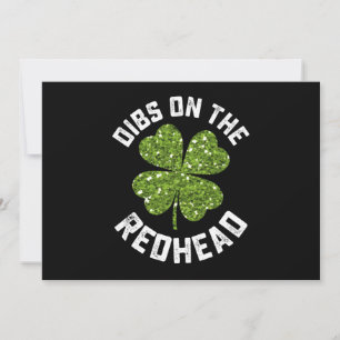 Dibs On The Redhead St Patrick's Day Shamrock Invitation