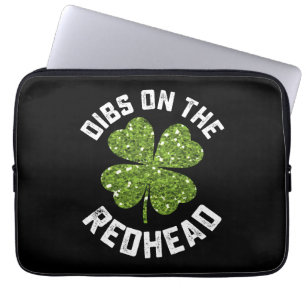 Dibs On The Redhead St Patrick's Day Shamrock Laptop Sleeve