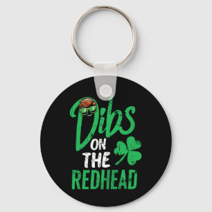 Dibs On The Redhead Women St Patricks Day Key Ring