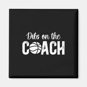 Dibs On The Sketll Coach Wife Sketll Coach's Wife Magnet