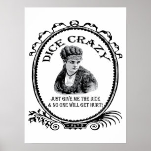 Dice Crazy Poster