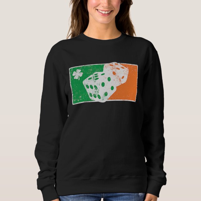 Dice Game St Patrick's Day Irish Flag C Distressed Sweatshirt (Front)