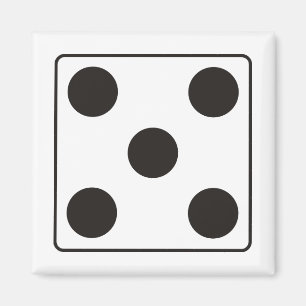DICE numbers of pips 5 + your backgr. Magnet
