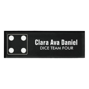 DICE numbers of pips white 4 + your backgr. & idea Name Tag