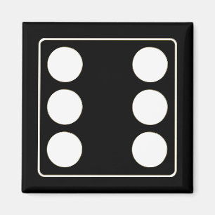 DICE numbers of pips white 6 + your backgr. Magnet