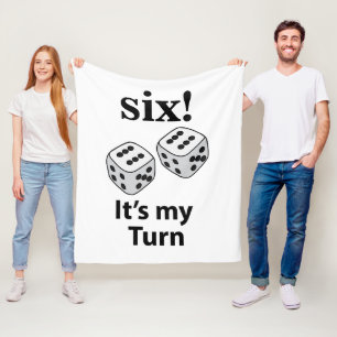 Dice Rolling Six It's My Turn Roll Dice  Fleece Blanket