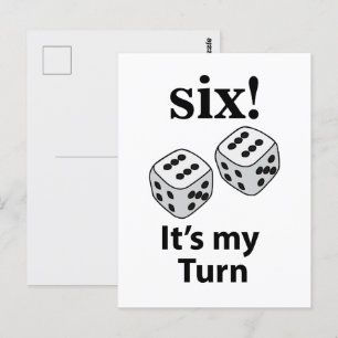 Dice Rolling Six It's My Turn Roll Dice Postcard