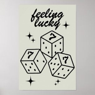 Dice Wall Art, Feeling Lucky Poster, Dice Print