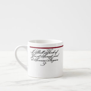 Dickinson Quote - Sunrise, Sunset Espresso Cup