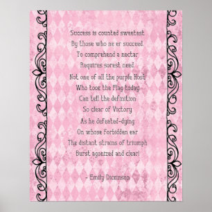 Dickinson's Success  Sweetest Poem Pink Poster