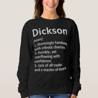 Dickson Definition  Surname Family Birthday Reunio Sweatshirt