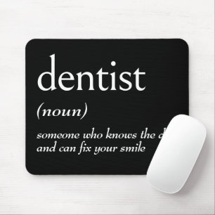 Dictionary Definition For DENTIST Mouse Pad