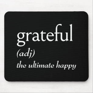 Dictionary Definition For GRATEFUL Mouse Pad