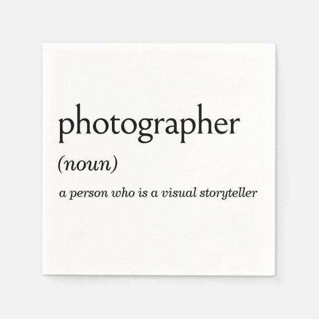 Dictionary Definition For PHOTOGRAPHER Napkin (Front)