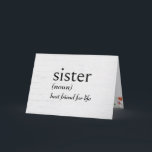 Dictionary Definition For SISTER Birthday Card<br><div class="desc">Definition of SISTER in black text on a whitewashed wood background for Sister's birthday.
Inside text can be changed.</div>
