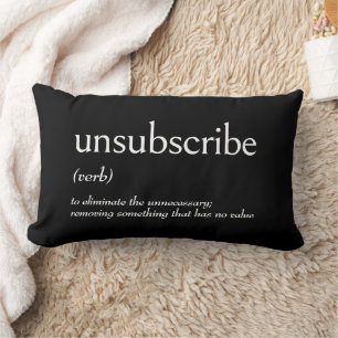Dictionary Definition For UNSUBSCRIBE Lumbar Cushion