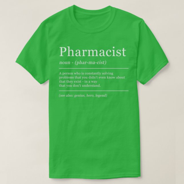 Dictionary Pharmacist Pharmacy Definition T-Shirt (Design Front)
