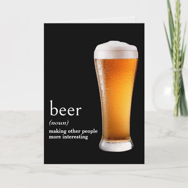 Dictionary's Definition Of BEER for Birthday Card (Front)