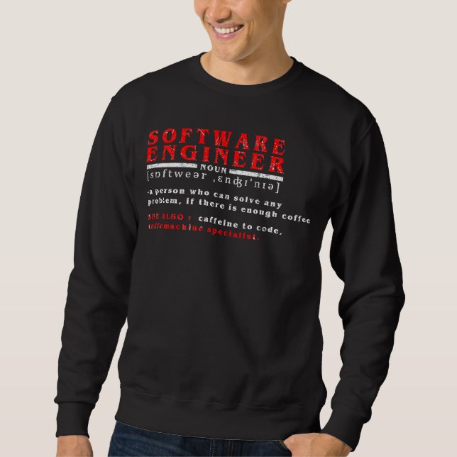 Dictonary Software Egineer Coffee  2 Sweatshirt (Front)