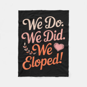 Did Eloped Wife Engagement Future Husband Couple Fleece Blanket