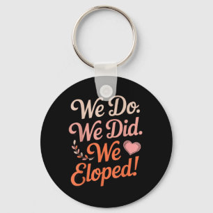 Did Eloped Wife Engagement Future Husband Couple Key Ring