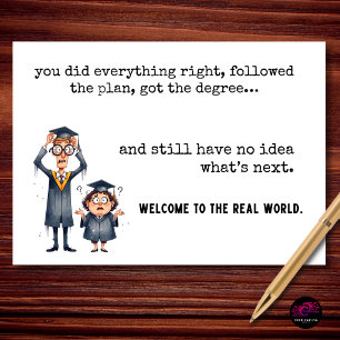 Did Everything Right Still No Idea Congrats Grad Card