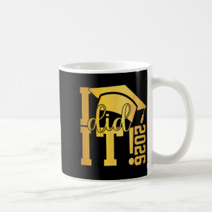 Did graduation 2026 graduate class of 2025 senior coffee mug