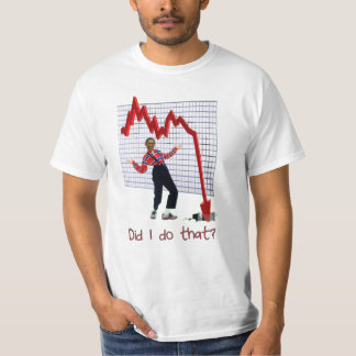 Did i do that? T-Shirt