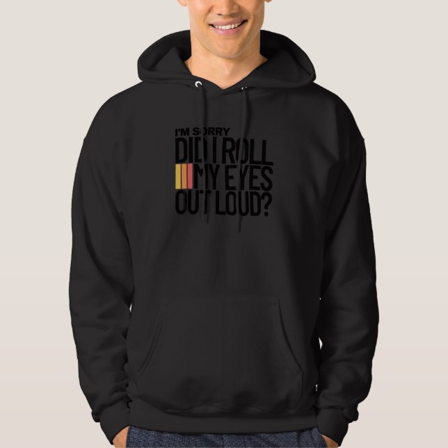 Did I roll my eyes out loud   sarcastic tee (Front)