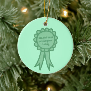 Did Not Cuss Out Teal Silly Award Ribbon Ceramic Ornament