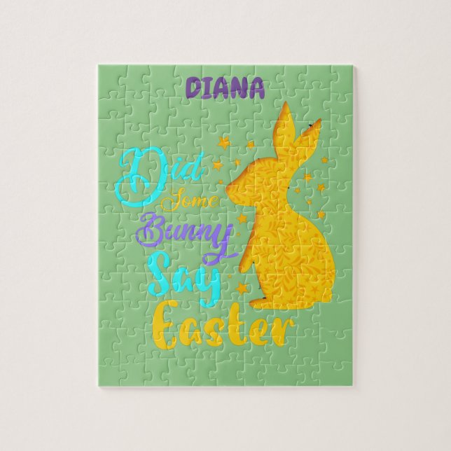 "DID SOME BUNNY SAY EASTER " PUZZLE PERSONALIZED. (Vertical)